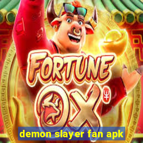 demon slayer fan apk